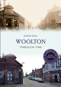 Enlarge image Cover: Woolton Through Time Revised Edition - Amberley Publishing