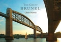 Cover: The Great Brunel - Amberley Publishing
