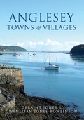 Cover: Anglesey Towns and Villages - Amberley Publishing