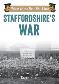 Abbildung von: Staffordshire's War - Amberley Publishing