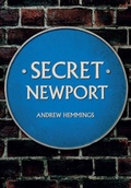 Cover: Secret Newport - Amberley Publishing