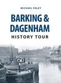 Cover: Barking & Dagenham History Tour - Amberley Publishing