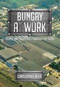 Cover: Bungay at Work - Amberley Publishing