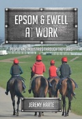 Cover: Epsom & Ewell At Work - Amberley Publishing