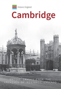 Enlarge image Cover: Historic England: Cambridge - Amberley Publishing