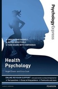 Cover: Psychology Express: Health Psychology - Pearson