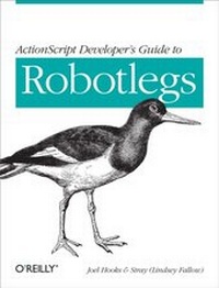 Enlarge image Cover: ActionScript Developer's Guide to Robotlegs - O'Reilly