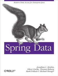 Enlarge image Cover: Spring Data - O'Reilly