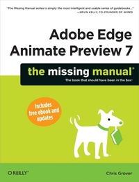 Enlarge image Cover: Adobe Edge Animate Preview 7: The Missing Manual - O'Reilly