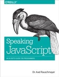 Cover: Speaking JavaScript - O'Reilly