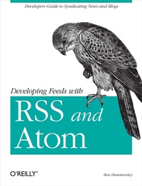 Enlarge image Cover: Developing Feeds with RSS and Atom - O'Reilly