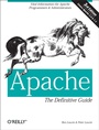Cover: Apache: The Definitive Guide - O'Reilly