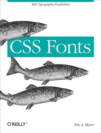 Enlarge image Cover: CSS Fonts - O'Reilly
