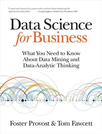 Enlarge image Cover: Data Science for Business - O'Reilly