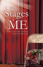 Cover: The Stages of Me - WestBow Press