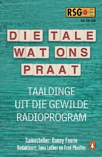 Abbildung von: Die tale wat ons praat - Penguin Books (South Africa)