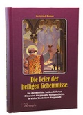 Cover: Die Feier der heiligen Geheimnisse - Theresia