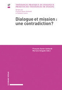 Abbildung von: Dialogue et mission : une contradiction? - Schwabe Verlagsgruppe AG Schwabe Verlag