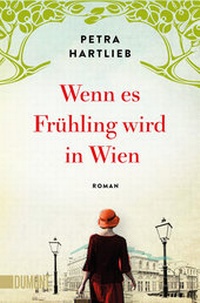 Abbildung von: Wenn es Frühling wird in Wien - DuMont Buchverlag