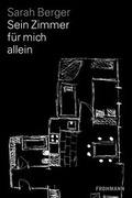 Cover: Sein Zimmer f&uuml;r mich allein - Frohmann