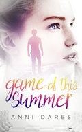 Cover: Game of this Summer - Dares, Anni und Anja K&uuml;hn