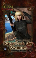 Cover: R&auml;derwerk der Walk&uuml;re - Arunya-Verlag