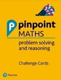 Cover: Pinpoint Maths Y1-6 Problem Solving and Reasoning Challenge Cards Pack - Pearson Education Limited