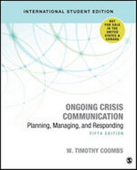 Abbildung von: Ongoing Crisis Communication - International Student Edition - SAGE Publications Inc