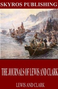 Cover: The Journals of Lewis and Clark - Charles River Editors