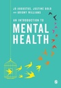 Cover: An Introduction to Mental Health - SAGE Publications Ltd