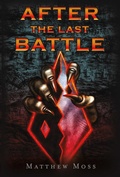 Cover: After the Last Battle - BOOKBABY