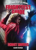 Cover: The Frightfest Guide to Ghost Movies - FAB Press