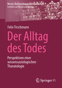 Bild: Der Alltag des Todes - Springer VS