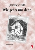 Cover: Wie gehts uns denn - Frieling & Huffmann