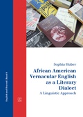 Cover: African American Vernacular English as a Literary Dialect - utzverlag