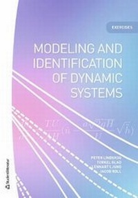 Enlarge image Cover: Modeling and identification of dynamic systems - Exercises - Studentlitteratur AB