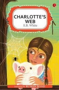 Enlarge image Cover: CHARLOTTE'S WEB - Rupa Publications India Pvt. Ltd