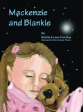 Cover: MacKenzie and Blankie - Peaceful Thoughts Press
