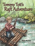 Cover: Tommy Tott'S Raft Adventure - Inspiring Voices