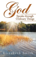 Cover: God Speaks Through Ordinary Things - Inspiring Voices