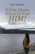 Cover: If Only I Knew Where to Find Him! - Inspiring Voices