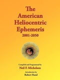 Cover: The American Heliocentric Ephemeris 2001-2050 - Starcrafts Publishing
