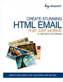 Cover: Create Stunning HTML Email That Just Works - Sitepoint