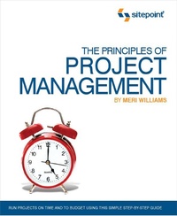 Abbildung von: Principles of Project Management (SitePoint: Project Management) - Sitepoint