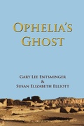 Cover: Ophelia's Ghost - Pinyon Publishing
