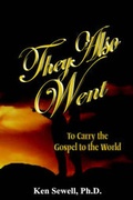 Cover: They Also Went - Sunset Publications