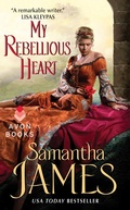 Cover: My Rebellious Heart - HarperCollins