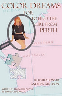 Abbildung von: Color Dreams for To Find the Girl from Perth - Speir Publishing