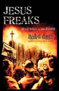 Cover: Jesus Freaks - Eraserhead Press