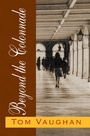 Cover: Beyond the Colonnade - Xlibris Us